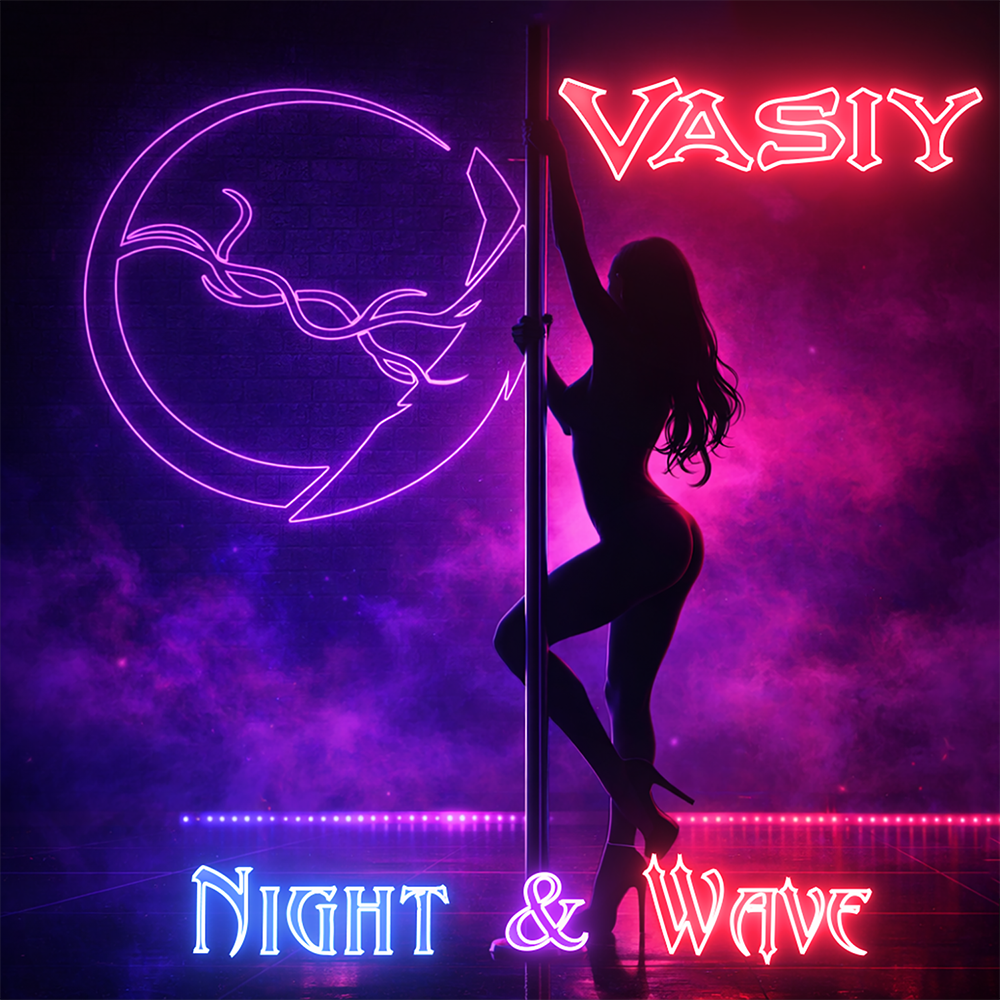 Vasiy- Night & Wave